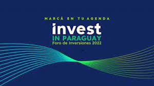 Se celebra en septiembre el Foro de Inversiones Invest en Paraguay