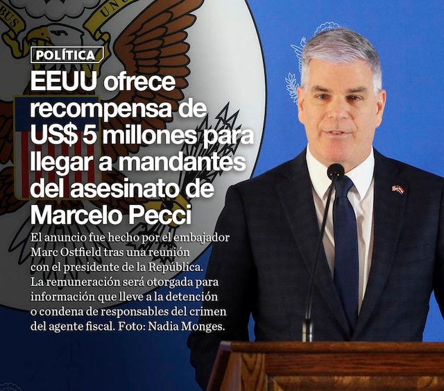 La Nación / EEUU ofrece recompensa de US$ 5 millones para llegar a mandantes del asesinato de Marcelo Pecci