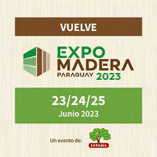 EXPOMADERA 2023 - Federación Paraguaya de Madereros