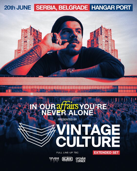 Vintage Culture将于6月20日空降贝尔格莱德，呈现沉浸式电子音乐盛宴